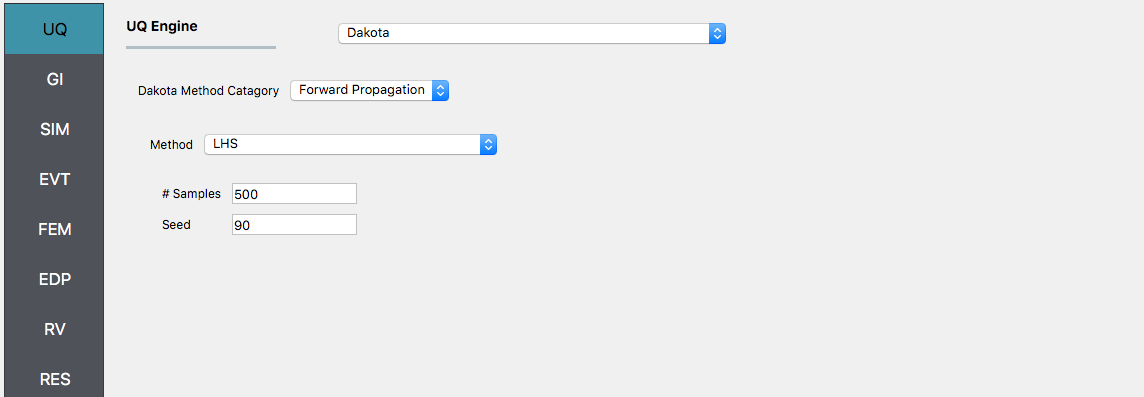 Screenshot of a software interface with a sidebar menu on the left side including the options UQ, GI, SIM, EVT, FEM, EDP, RV, and RES. The main area on the right displays settings under the header 'UQ Engine' with dropdown menus and input fields, including 'UE Engine' with the option 'Dakota', 'Dakota Method Category' with 'Forward Propagation' selected, 'Method' with 'LHS' selected, a field for '# Samples' with 500 entered, and a field for 'Seed' with 90 entered. The overall theme is light with blue accents.